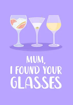 Mum, I Found Your Glasses card by Funky Pigeon
